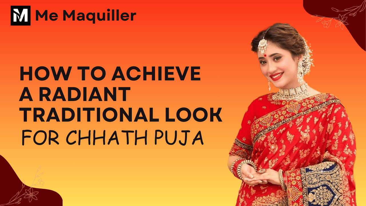 Steps to create a radiant traditional appearance for Chhath Puja. steps for radiant and traditional chhath puja makeup look
